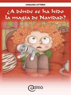cover image of ¿A dónde se ha hido la magia de Navidad?